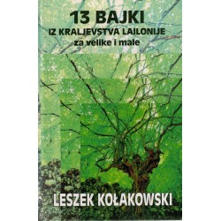 13 bajki iz kraljevstva Lailonie za velike i male