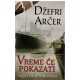 Vreme će pokazati
