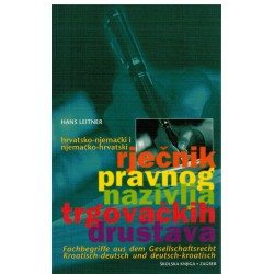 Hrvatsko-njemački i njemačko-hrvatski rječnik pravnog nazivlja trgovackih drustava