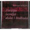 Perzija zemlja djula i bulbula