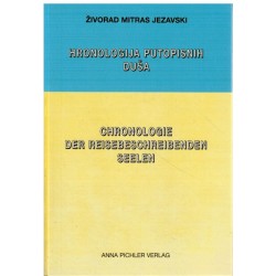 Hronologija putopisnih dusa - Chronologie der reisebeschriebenden Seelen