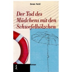 Der Tod des Mädchens mit den Schwefelhölzchen