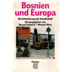 Bosnien und Europa, Die Ethnisierung der Gesellschaft