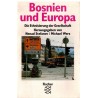 Bosnien und Europa, die Ethnisierung der Gesellschaft