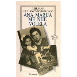 Ana Marija me nije volela