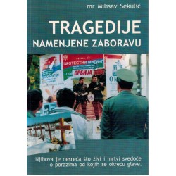 Tragedije namenjene zaboravu