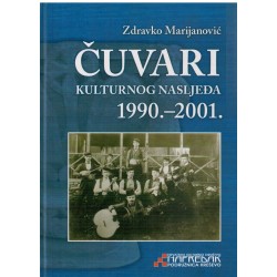 Čuvari kulturnog nasljeđa 1990-201.
