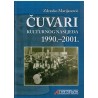 Čuvari kulturnog nasljeđa 1990-201.