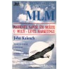 MLM - Postignite najviše što možete u Multi-level marketingu