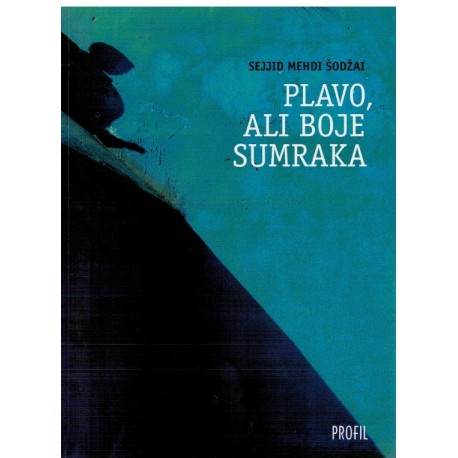 Plavo, ali boje sumraka