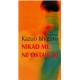Nikad me ne ostavljaj