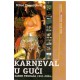 Karneval u Guči - sabor trubaca 1961-2004