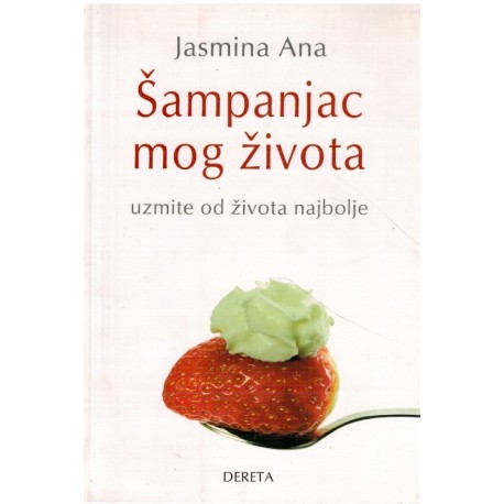 Šampanjac mog života