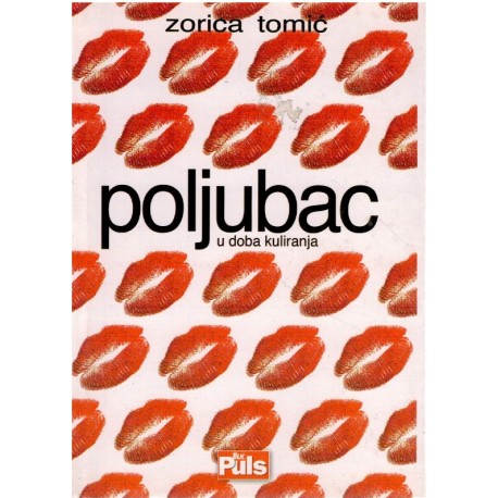 Poljubac u doba kuliranja