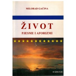 Život - Milorad Gaćina