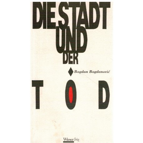 Die Stadt und der Tod