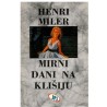 Mirni dani na Klišiju