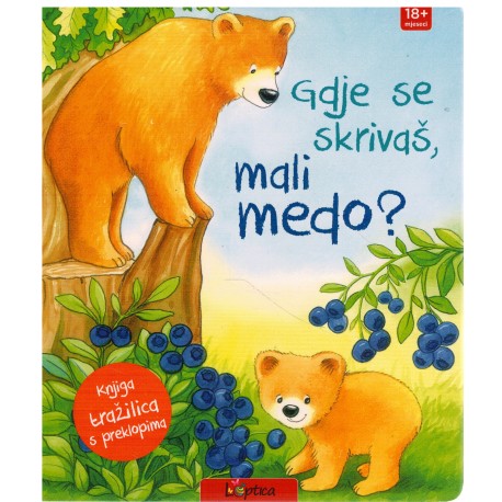 Gdje se skrivaš, mali medo? - Knjiga tražilica sa preklopima