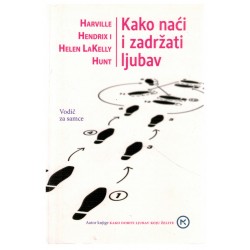 Kako naći i zadržati ljubav - Vodič za samce