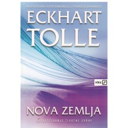 Nova zemlja - Osvješćivanje životne svrhe