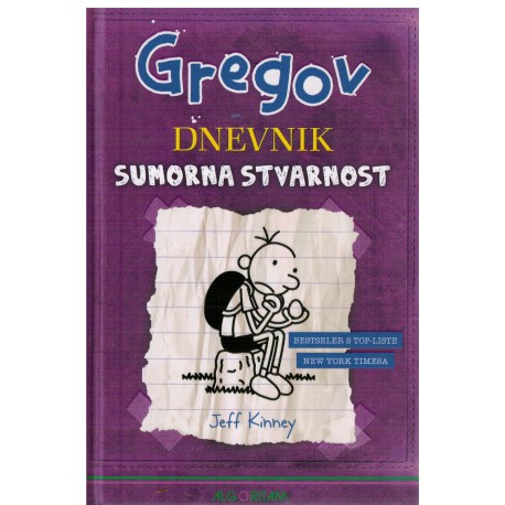 Gregov dnevnik - Sumorna stvarnost