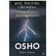 Moć, politika i promena - Šta mogu da učinim da bih unapredio stvari