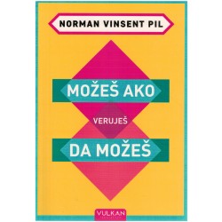 Možeš ako veruješ da možeš