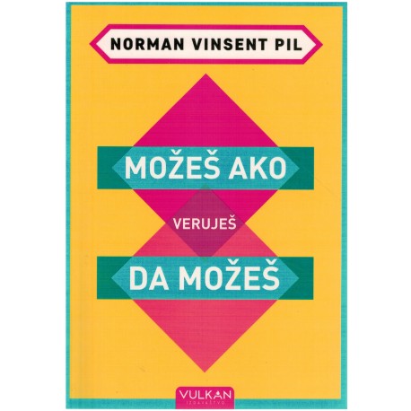 Možeš ako veruješ da možeš