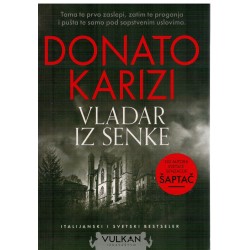 Vladar iz senke   +