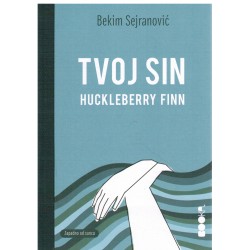 Tvoj sin Huckleberry Finn