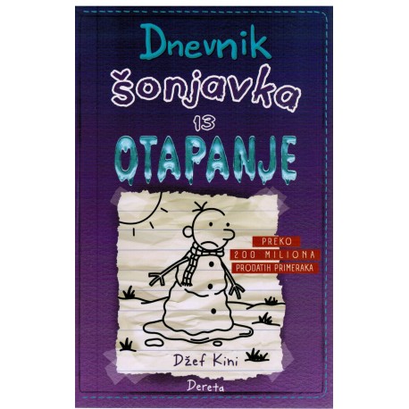 Dnevnik šonjavka 13. - Otapanje
