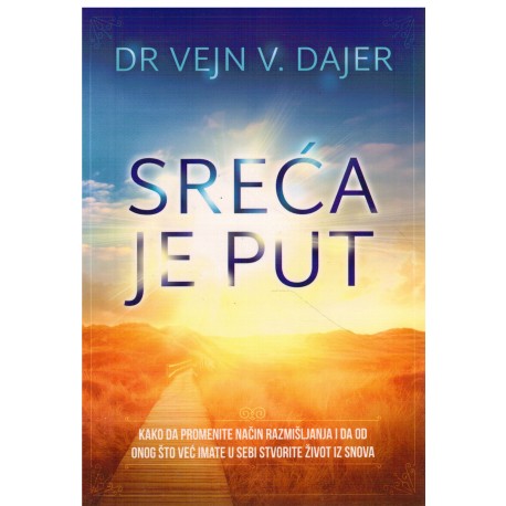 Sreća je put