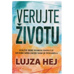 Verujte životu