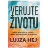 Verujte životu