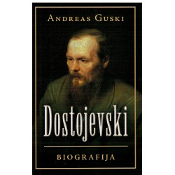 Dostojevski - Biografija