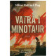 Vatra i minotaur