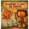 Plamenko u lovu na mamuta