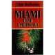Miami, grad umorstva