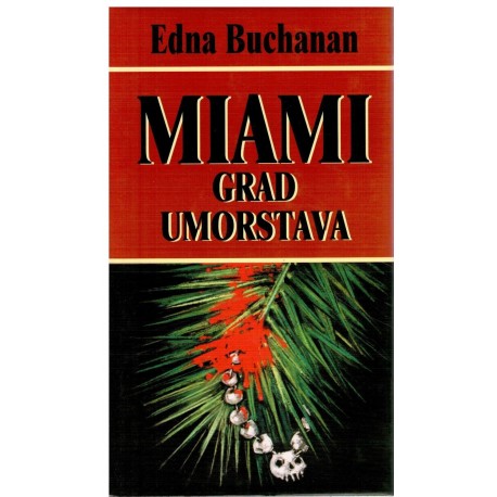 Miami, grad umorstva