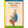Priče o zečiću Karlu - Razvojne priče za glasno čitanje
