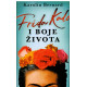 Frida Kalo i boje života