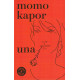Una - Momo Kapor   +