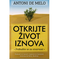 Otkrijte život iznova