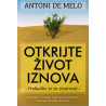 Otkrijte život iznova