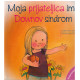Moja prijateljica ima Downov sindrom