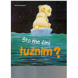 Što me čini tužnim