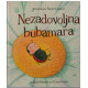 Nezadovoljna bubamara