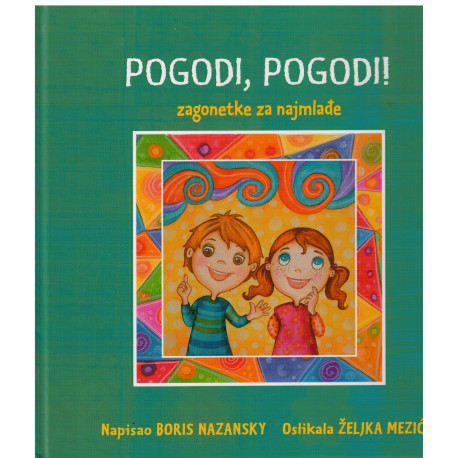 Pogodi, pogodi! - Zagonetke za najmlađe