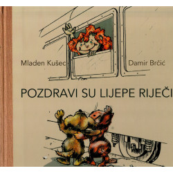 Pozdravi su lijepe riječi