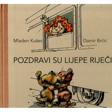 Pozdravi su lijepe riječi